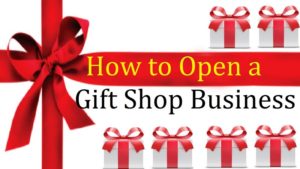How to open a gift shop?